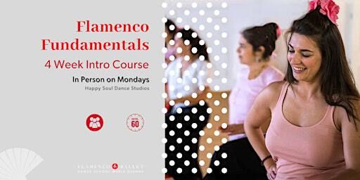 Flamenco Fundamentals - In Person Entry Level Course | Happy Soul Dance Studio
