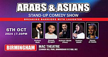 Arabs & Asians Charity Stand-up Comedy Show Birmingham | Midlands Arts Centre