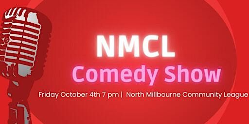 NMCL Comedy Show! | 980 Millbourne Rd E Northwest