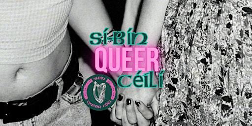 Sí-bín Queer Céilí | The Bernard Shaw