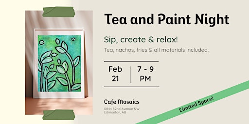 Tea and Paint Night at Cafe Mosaics | Cafe Mosaics