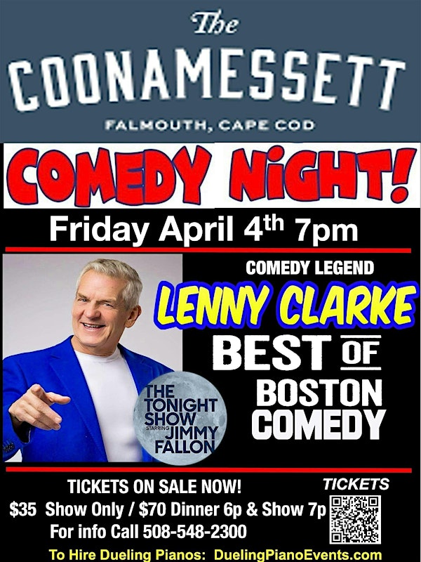 Lenny Clarke Comedy Show | The Coonamessett