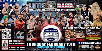 Fitchburg, MA - Little Mania Midget Wrestling @ Game On Fitchburg | Game On Fitchburg