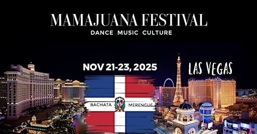 Mamajuana Fiesta, A Vegas Bachata Festival | Plaza Hotel & Casino
