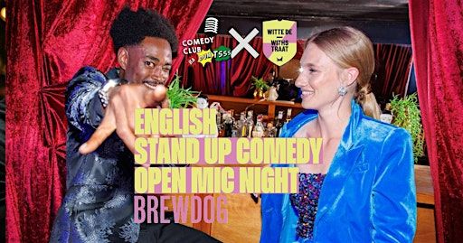 Comedy Club Ba-Dum-Tsss X BrewDog WDW English Stand-Up Comedy Open Mic | BrewDog Rotterdam Witte de Withstraat