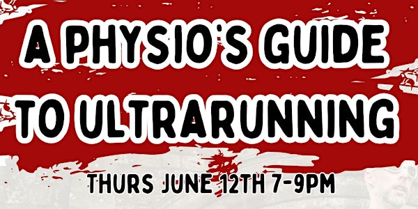 A Physio's Guide to Ultrarunning | TCSP Training Centre