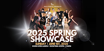 Rae Studios Presents: 2025 Spring Showcase | Great Star Theater