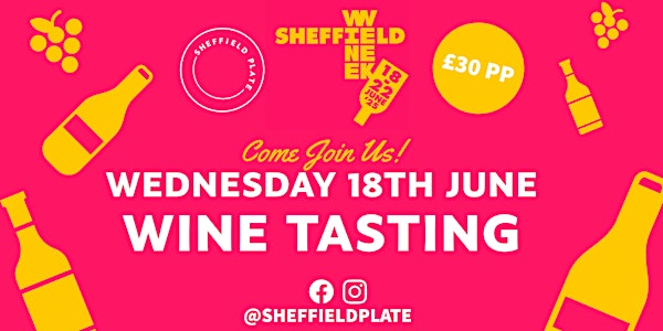 Sheffield Wine Week Tasting event! | Sheffield Plate