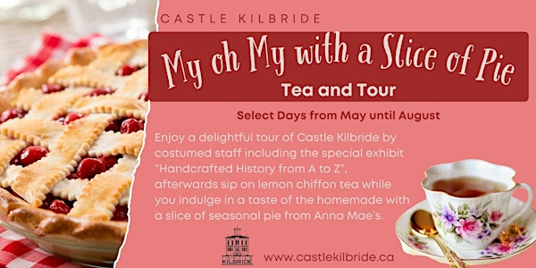 My oh My with a Slice of Pie | Castle Kilbride