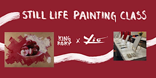 Still Life Painting Class | King Rory and Friends Groom Room & Daycare