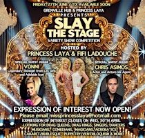 Slay the Stage - Variety Show | Grenville Hub