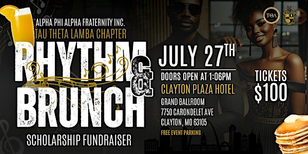 Alpha Phi Alpha Fraternity, Inc. - Rhythm & Brunch Scholarship Fundraiser | Clayton Plaza Hotel