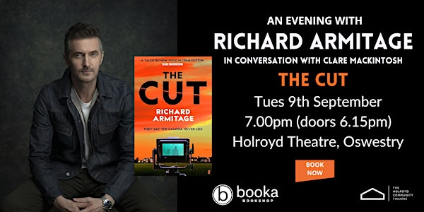 An Evening with Richard Armitage - The Cut | The Holroyd Community Theatre