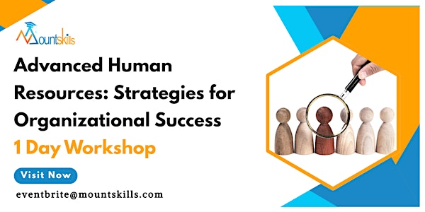 Effective Human Resource Management Workshop in Doncaster | For venue details, reach us at eventbrite@mountskills.com