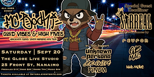 MC Bodhi | Good Vibes and High Fives Tour w/ Special Headliner SIRREAL | The Globe Live Studio