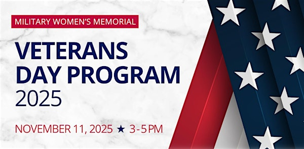 Annual Veterans Day Program | Military Women's Memorial