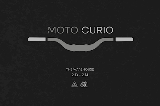 Moto Curio: Motorcycle Show | The Warehouse