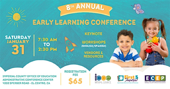 8th Annual Early Learning Conference | Imperial County Office of Education