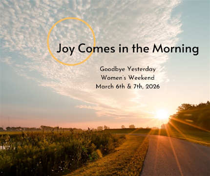 Joy Comes in the Morning: Goodbye Yesterday | Jesus House Owensboro