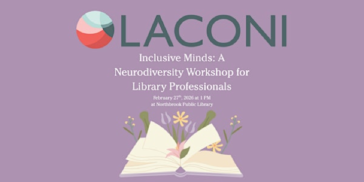 Inclusive Minds: A Neurodiversity Workshop for Library Professionals | Northbrook Public Library