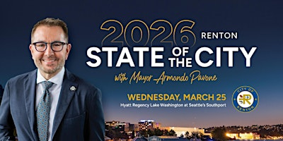City of Renton 2026 State of the City with Mayor Armondo Pavone | Hyatt Regency Lake Washington at Seattle's Southport