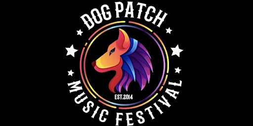 Dog Patch Music Festival | Dog Patch Music Festival Grounds