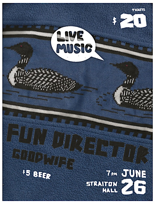 Happy Birthday Fun Director! w/ special guest, Goodwife | Straiton Community Hall