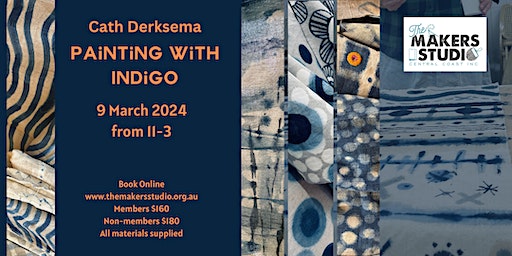 Painting with Indigo with Cathleen Derksema | The Makers Studio Central Coast Inc.