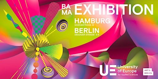 Art & Design Exhibition (Bachelor & Master Projects) | University of Europe for Applied Sciences