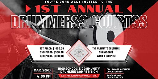 1st Annual DrummerSS CourtSS - Drumline Competition | 2701 Freedom Dr, Charlotte, NC 28208, USA