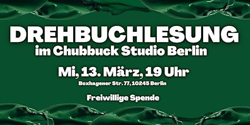 Drehbuchlesung @ Chubbuck Studio Berlin | Chubbuck Studio Berlin