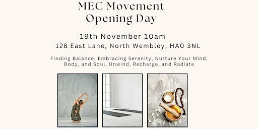 MEC Movement Opening Day - Performing Arts & Yoga for mind and body | 128 East Ln