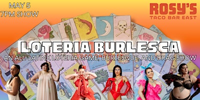 Loteria Burlesca - Cinco de Mayo Games and Burlesque | Rosy's Taco Bar East