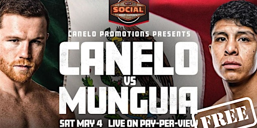 Canelo vs. Munguia Watch Party in Houston TX at Social Beer Garden | Social Beer Garden HTX