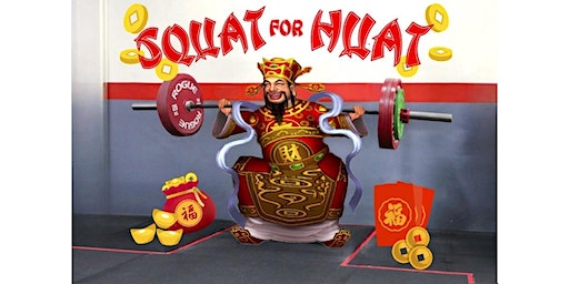 Lunar New Year Squat for Huat Fundraising & BBQ Meet ‘24 | 34 Haig Rd