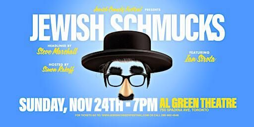 Toronto Jewish Comedy Festival Presents: Jewish Schmucks | Miles Nadal JCC