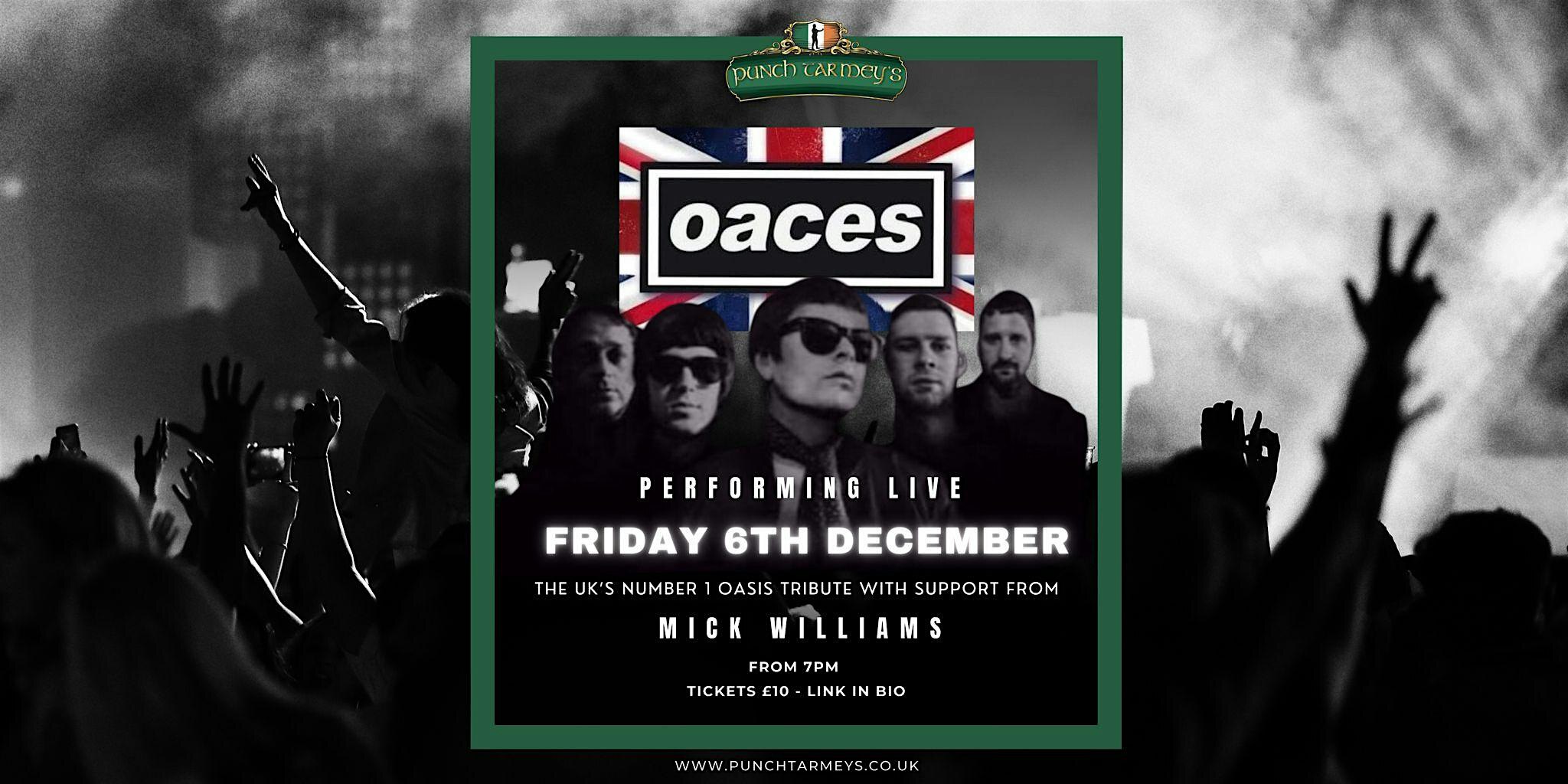 Oaces Tribute | Punch Tarmey's Liverpool