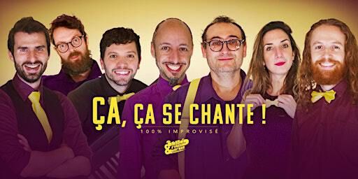 Ça, ça se chante ! - le Show 100% Impro | Improvibar