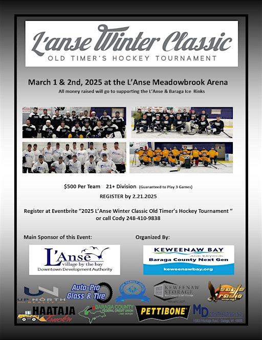 2025 L'Anse Winter Classic Old Timer's Hockey Tournament | L'Anse Meadowbrook Arena