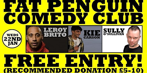 Fat Penguin Comedy Club Presents: LEROY BRITO | The Patrick Kavanagh
