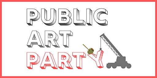 PUBLIC ART PARTY | FXCollaborative Architects