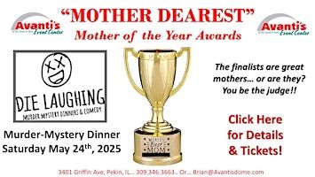 "Mother Dearest" the Mother of the Year Awards! A Murder-Mystery Dinner | Zeller Banquet Room