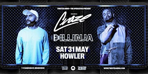 Dillinja & Craze - Melbourne | Howler