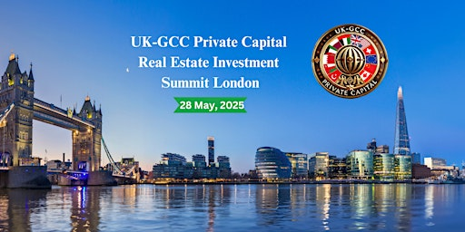 UK-GCC Private Capital-Real Estate Investment Summit London | Convene Sancroft, St. Paul's