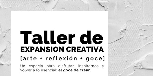 TALLER DE EXPANSIÓN CREATIVA | Nidus Coworking & Office