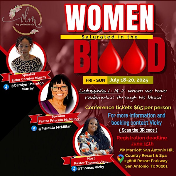 Women Saturated in the Blood of JESUS Conference | JW Marriott San Antonio Hill Country Resort & Spa