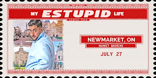 Neema Naz: My Estupid Life Tour Newmarket | Market Brewing Company