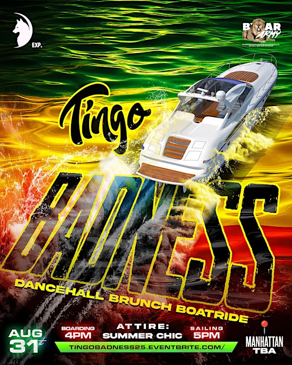 Tingo Badness: DANCEHALL Boatride (Laborday Event 3 of 5) | To be announced
