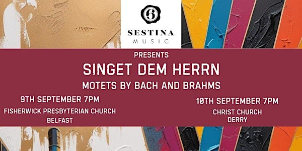 Sestina Music Presents: Singet Dem Herrn | Fisherwick Presbyterian Church