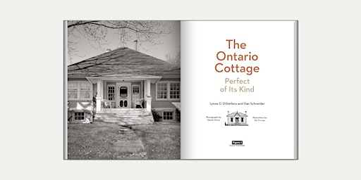 Book Launch: The Ontario Cottage by  Lynne D. DiStefano and Dan Schneider | Swipe Design books + objects